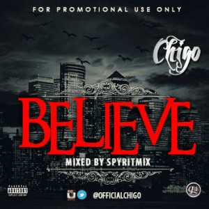 360Fresh: Chigo – Believe