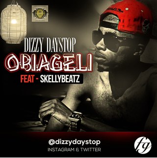 Download Obiageli by Dizzy DayStop ft SkellyBeatz (Audio) 411vibes