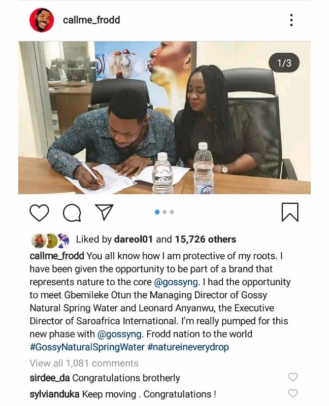 Frodd and Sir Dee signs endorsement deal with Gossy Bottle water