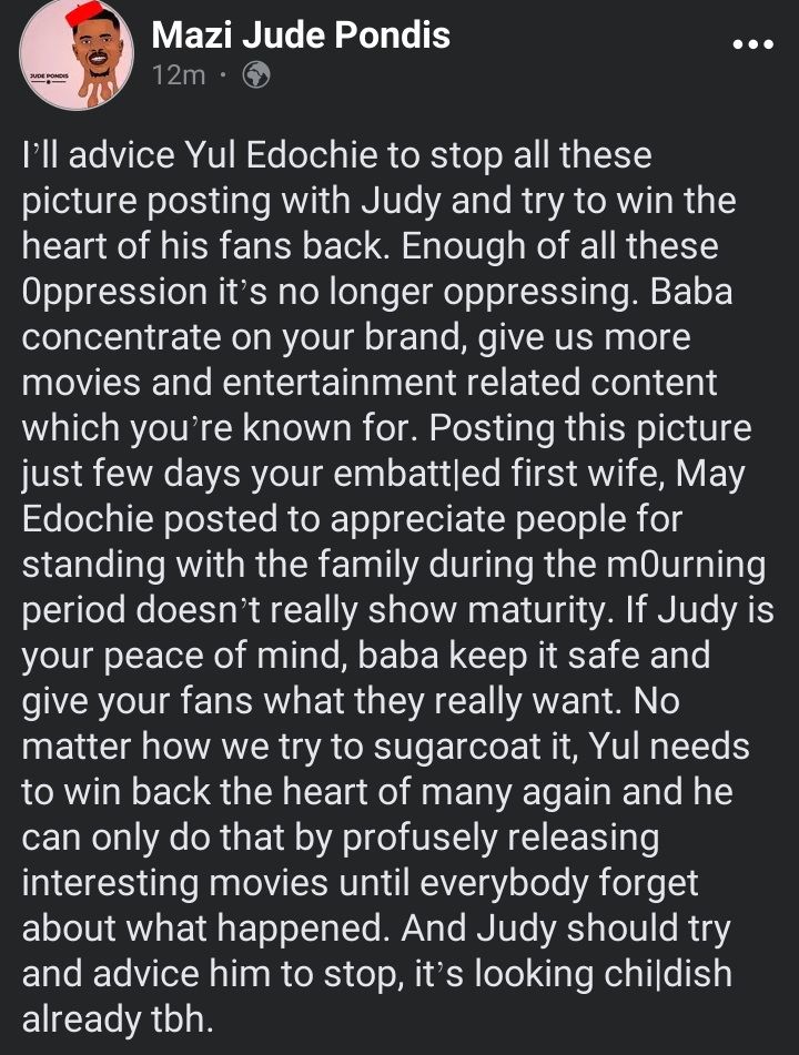 "Enough of all these Oppression it’s no longer oppressing" Mazi Jude slam Yul Edochie as he tags Judy Austin his "Peace"