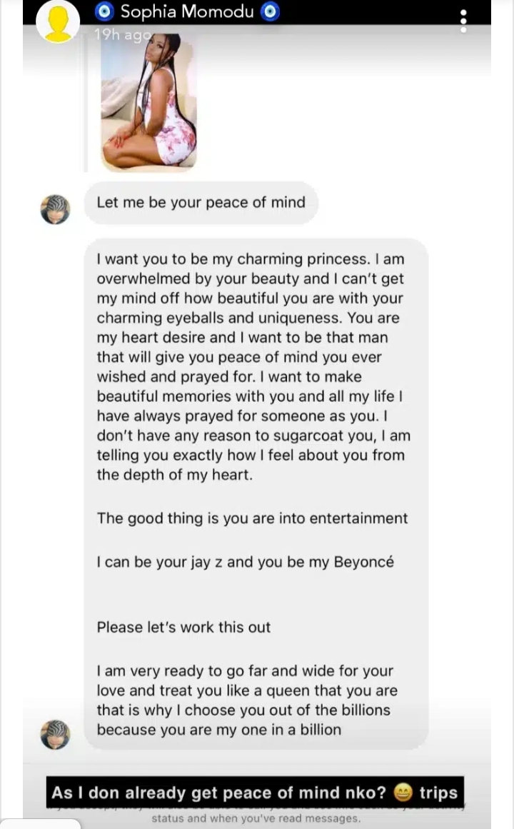 Sophia Momodu, the first babymama of popular Nigerian singer, Davido has leaked a chat between her and a secret admirer.

In the chat, the secret admirer professed his undying love