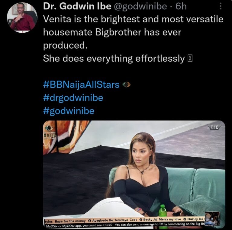 "Venita Is The Brightest And Most Versatile Housemate Bigbrother Has Ever Produced" - Doctor Godwin Ibe Says, Gives Reasons 

Russian-based Nigerian medical doctor, Godwin Ibe has heaped praises on BBNaija “All Stars” housemate, Venita Akpofure.

He shared this on his page on X, formerly known as Twitter.

Doctor Godwin Ibe revealed that Venita is the brightest and most versatile housemate Bigbrother has ever produced. 

According to him,  she does everything effortlessly.

In his words;

 “Venita is the brightest and most versatile housemate Bigbrother has ever produced.
She does everything effortlessly 🤍”.

See below;

ALSO READ: 

 