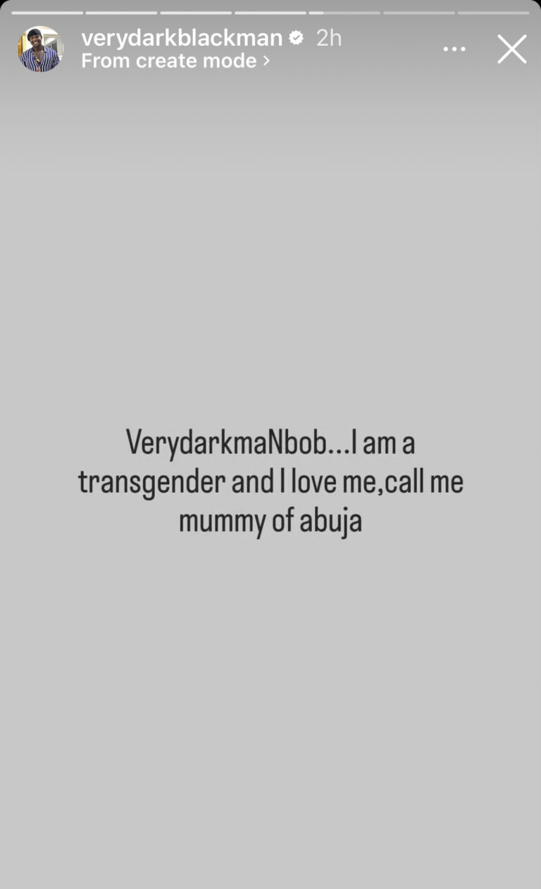 “Call me mummy of Abuja” VeryDarkMan mocks Bobrisky as he declares war on cross dressers
